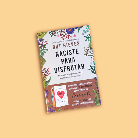 Naciste Para Disfrutar - Rut Nieves